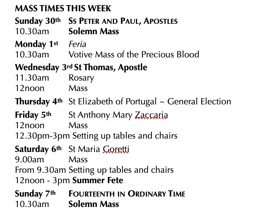 Mass times this week from Sunday 30th June